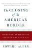 Closing of the American Border