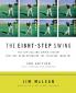 The Eight-Step Swing 3rd Edition (Revised Updated)