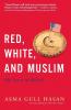 Red White and Muslim