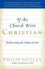 If the Church Were Christian