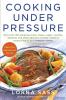 Cooking Under Pressure