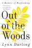 Out of the Woods