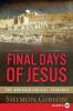Final Days of Jesus
