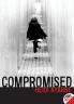 Compromised