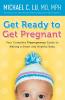 Get Ready to Get Pregnant