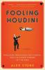Fooling Houdini