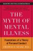 Myth of Mental Illness