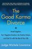 Good Karma Divorce The