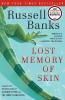 Lost Memory of Skin