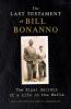 Last Testament of Bill Bonanno