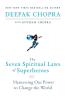 Seven Spiritual Laws of Superheroes