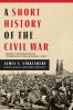 Short History of the Civil War A