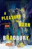 Pleasure to Burn