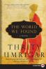World We Found
