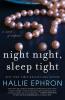 Night Night Sleep Tight