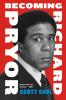 Becoming Richard Pryor PB