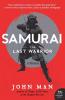 Samurai: The Last Warrior
