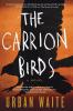 Carrion Birds
