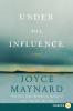 Under the Influence