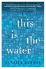 This Is the Water
