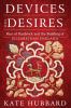 Devices and Desires