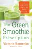 Green Smoothie Prescription