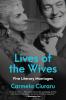 Lives of the Wives