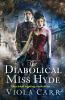 Diabolical Miss Hyde