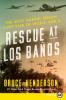 Rescue at Los Baños