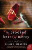 Crooked Heart of Mercy