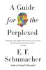 Guide for the Perplexed