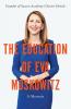 Education of Eva Moskowitz