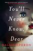 You'll Never Know Dear