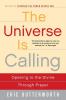 Universe Is Calling