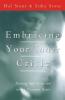 Embracing Your Inner Critic
