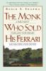 Monk Who Sold His Ferrari