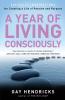 Year of Living Consciously