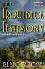 Troutbeck Testimony