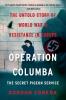 Operation Columba--The Secret Pigeon Service