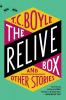 Relive Box and Other Stories