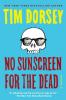 No Sunscreen for the Dead