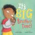 IT'S BIG BROTHER TIME!