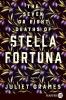 Seven or Eight Deaths of Stella Fortuna