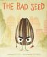 BAD SEED THE