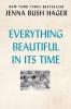 Everything Beautiful in Its Time