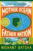 Mother Ocean Father Nation
