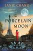 Porcelain Moon