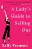 Lady's Guide to Selling Out