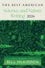 Best American Science and Nature Writing 2024