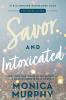 Savor and Intoxicated